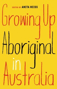 Growing up Aboriginal